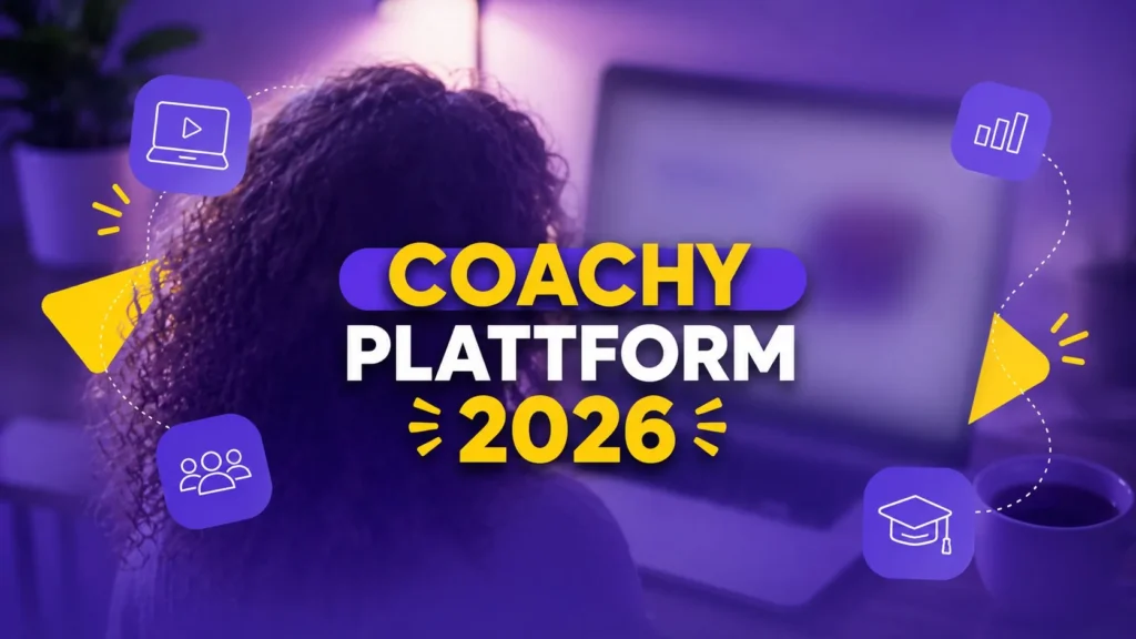 Coachy Plattform 2026: Online-Kurse und Mitgliederbereiche erstellen – Funktionen