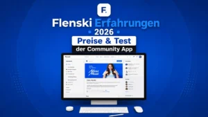 Flenski Erfahrungen 2026 – Test der All-in-One Community-App
