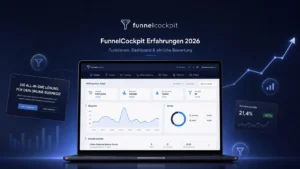 FunnelCockpit Erfahrungen 2026: Test, Bewertung, Preise und ist die Software seriös? FunnelCockpit Erfahrungen 2026 – Test der Marketing-Software