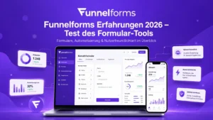Funnelforms Erfahrungen 2026: Test, Funktionen, Preise und Free-Version Funnelforms Erfahrungen 2026 – Test des Formular-Tools