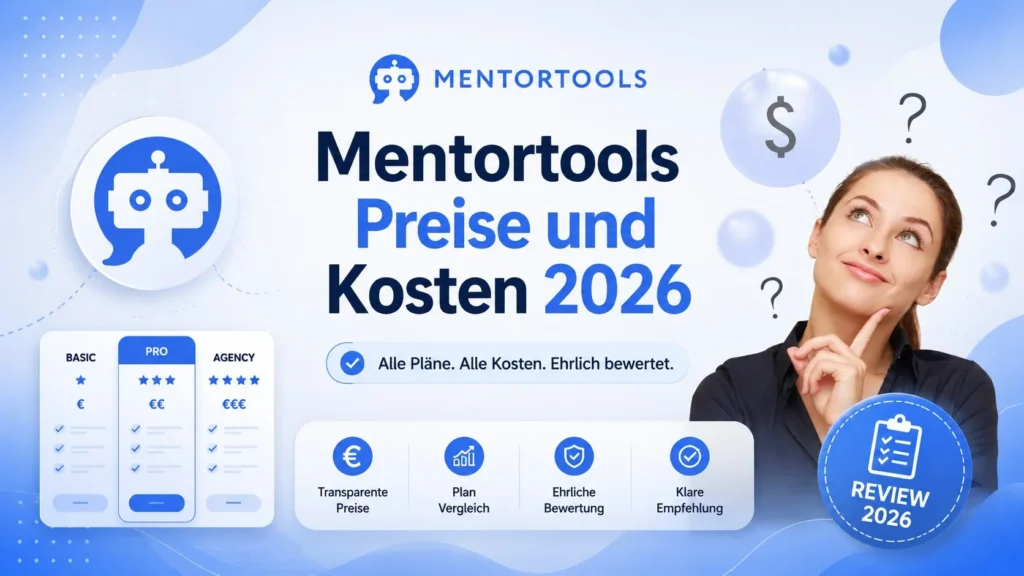Mentortools Preise 2026: Kosten, Tarife und welcher Plan sich lohnt